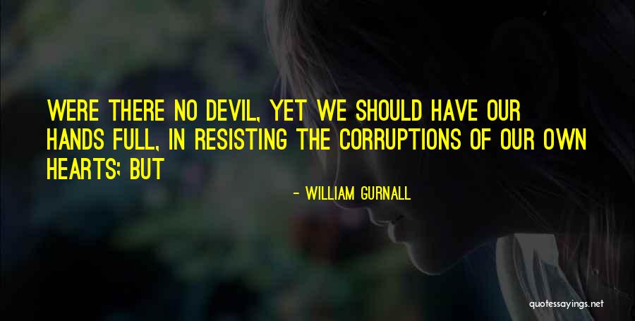 Kyalami Park Quotes By William Gurnall Kyalami Park Quotes By William Gurnall