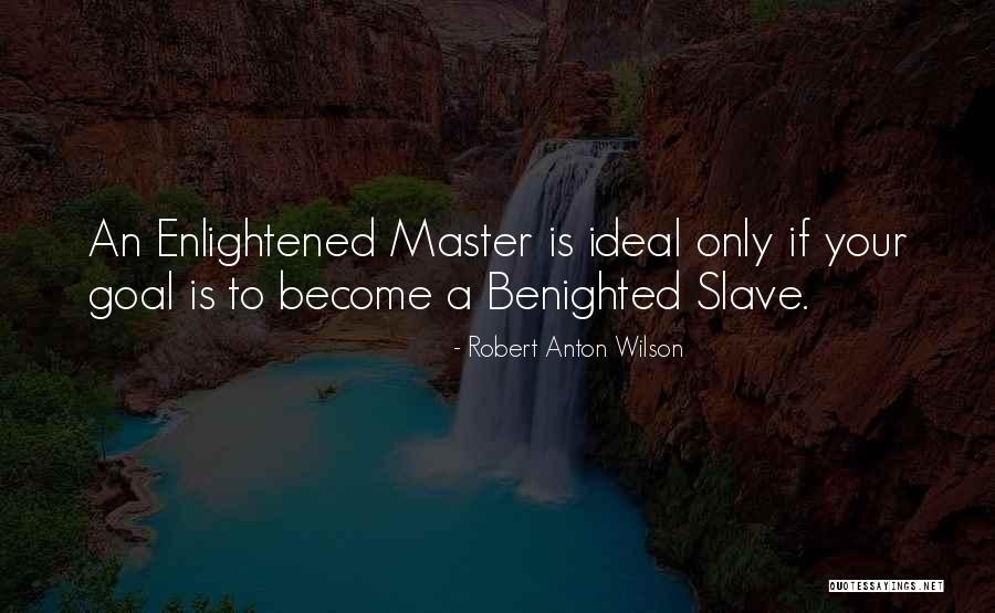 Kyamet Quotes By Robert Anton Wilson Kyamet Quotes By Robert Anton Wilson