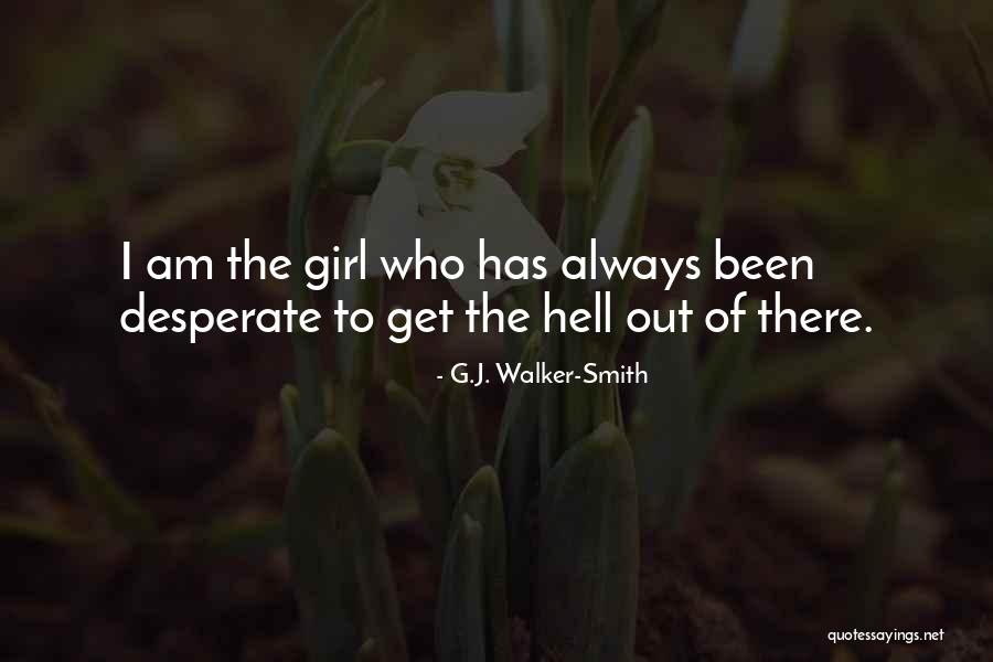 Kyanne Albelo Quotes By G.J. Walker-Smith Kyanne Albelo Quotes By G.J. Walker-Smith
