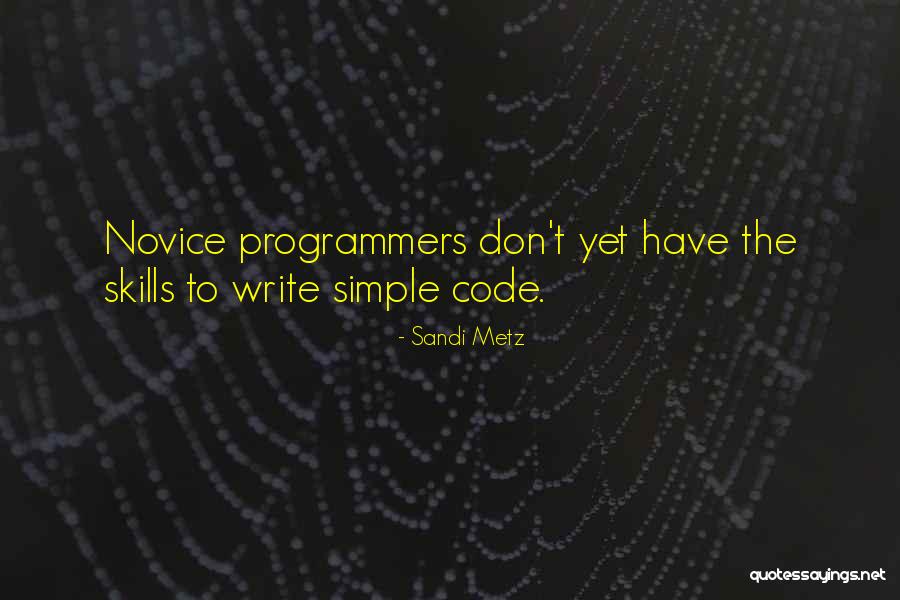 Kyasanur Virus Quotes By Sandi Metz Kyasanur Virus Quotes By Sandi Metz