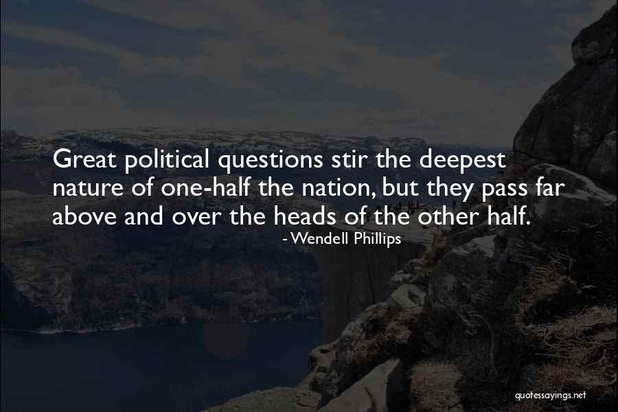 Kybele Cafe Quotes By Wendell Phillips Kybele Cafe Quotes By Wendell Phillips