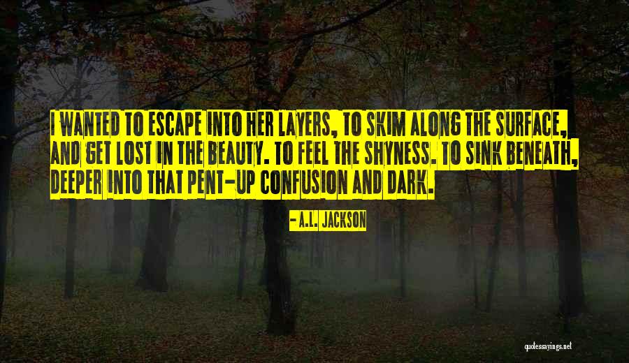 Kyeremateng Quotes By A.L. Jackson Kyeremateng Quotes By A.L. Jackson