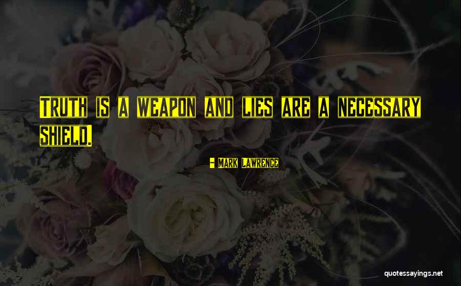 Kyerra Polk Quotes By Mark Lawrence