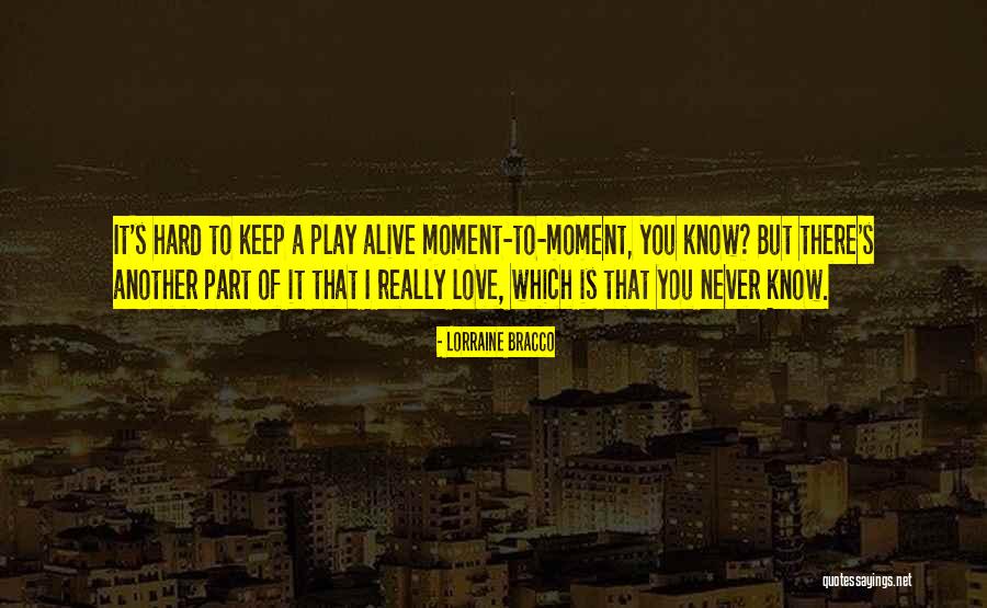 Kyesa Quotes By Lorraine Bracco Kyesa Quotes By Lorraine Bracco
