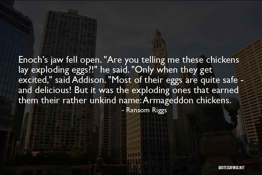 Kyirong Quotes By Ransom Riggs Kyirong Quotes By Ransom Riggs