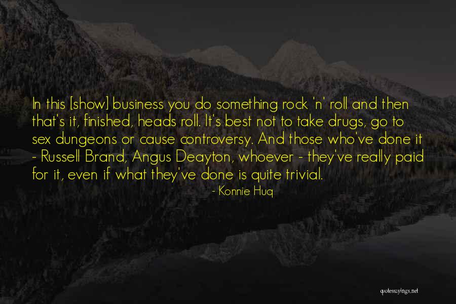 Kyism Quotes By Konnie Huq Kyism Quotes By Konnie Huq