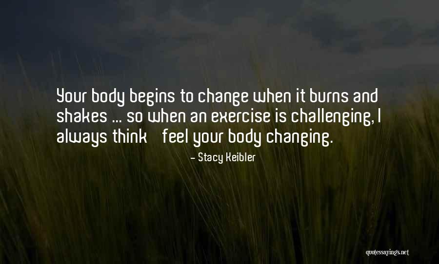 Kyla Green Quotes By Stacy Keibler Kyla Green Quotes By Stacy Keibler
