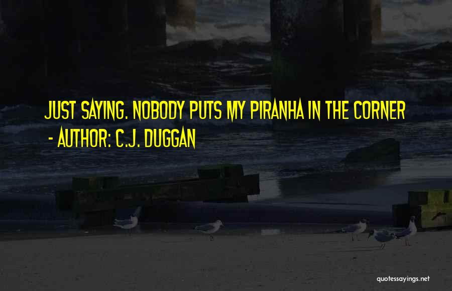 Kylan Name Quotes By C.J. Duggan