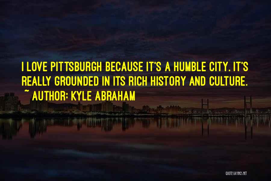 Kyle Abraham Quotes 2015099