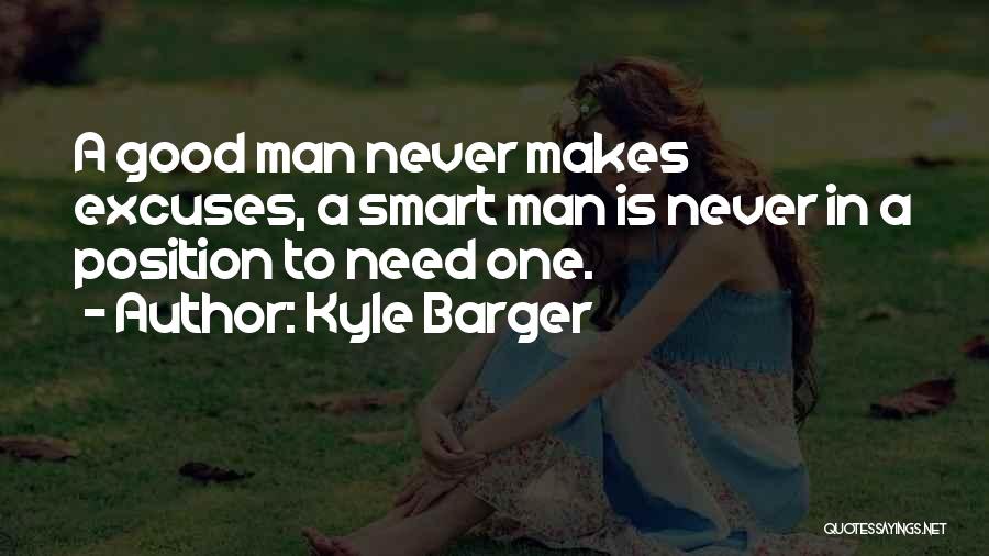 Kyle Barger Quotes 1575943