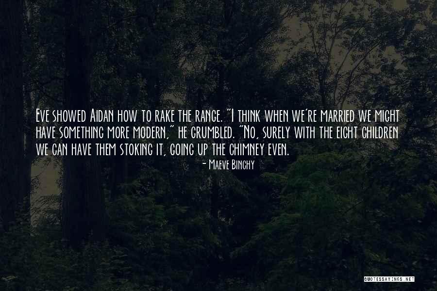 Kyle Coven Quotes By Maeve Binchy Kyle Coven Quotes By Maeve Binchy