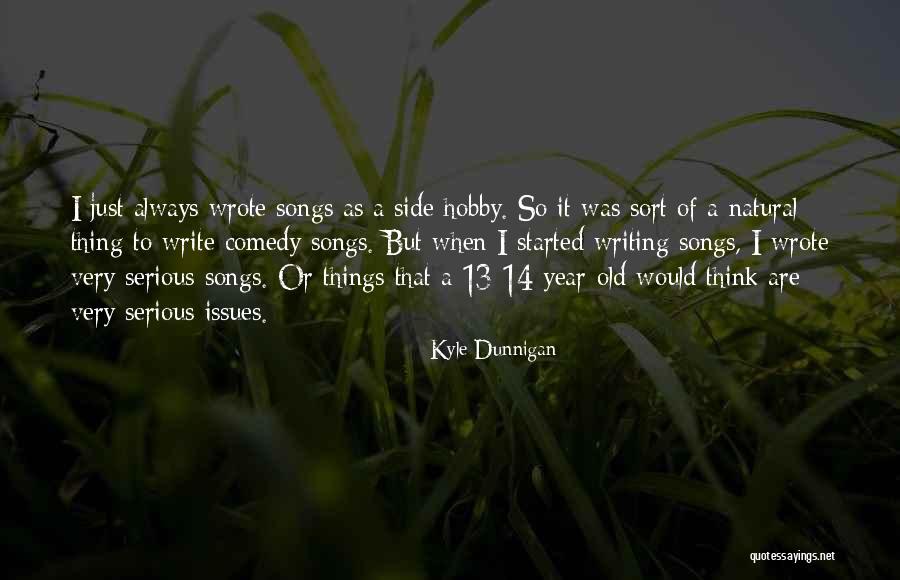 Kyle Dunnigan Quotes 875296 Kyle Dunnigan Quotes 875296