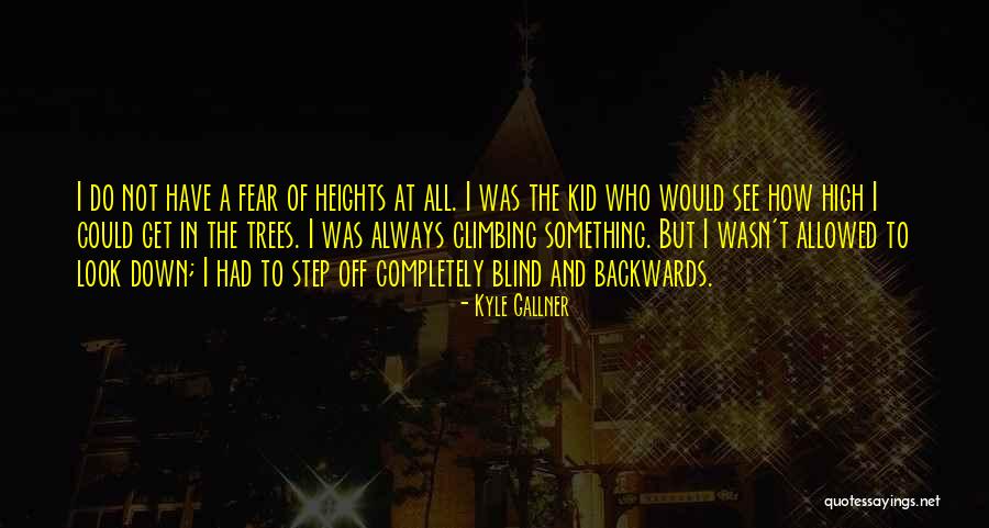 Kyle Gallner Quotes 346797 Kyle Gallner Quotes 346797