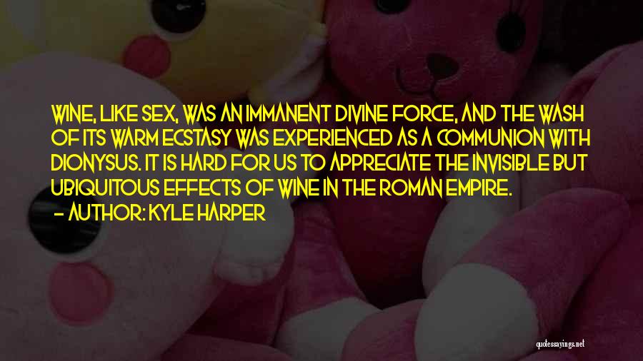 Kyle Harper Quotes 596019