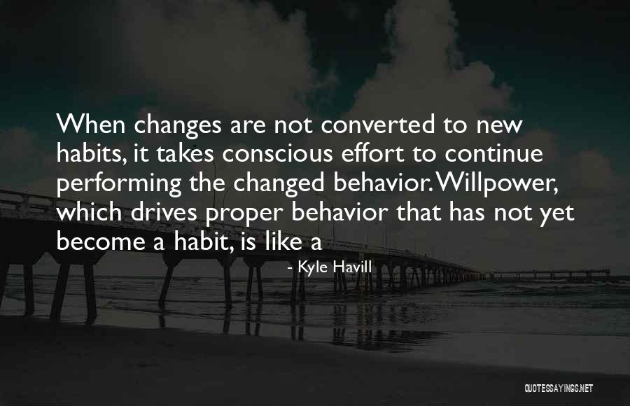 Kyle Havill Quotes 684089