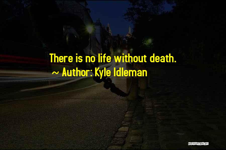 Kyle Idleman Quotes 2121590