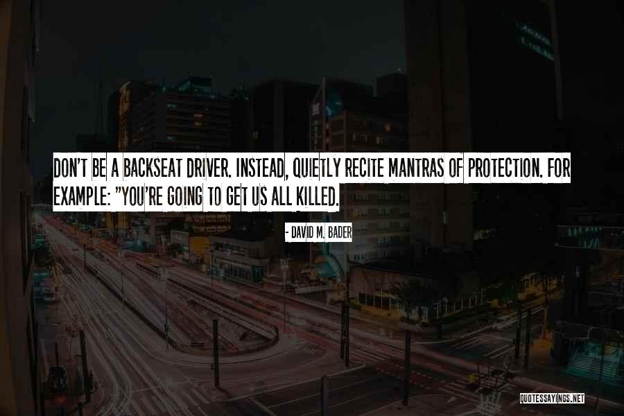 Kyle Jurek Quotes By David M. Bader Kyle Jurek Quotes By David M. Bader