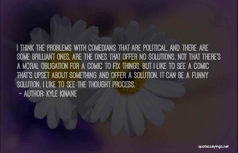 Kyle Kinane Quotes 1737932