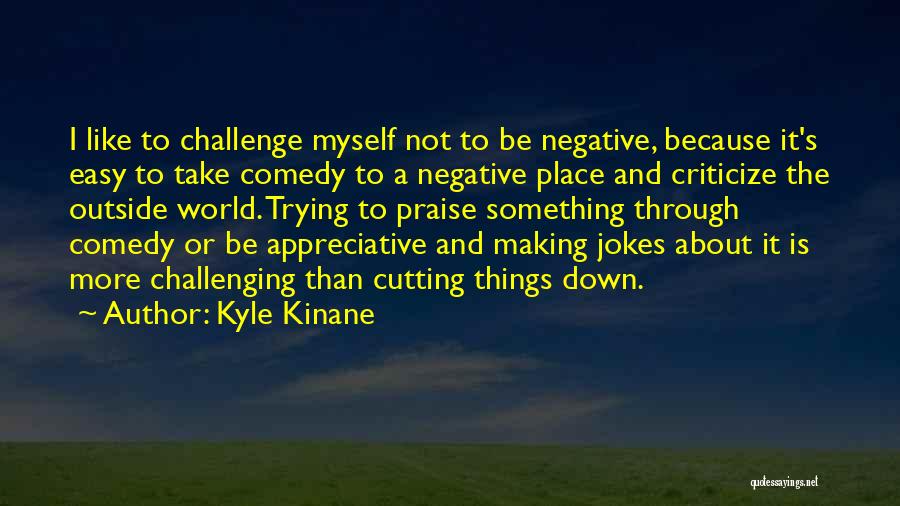 Kyle Kinane Quotes 2063429