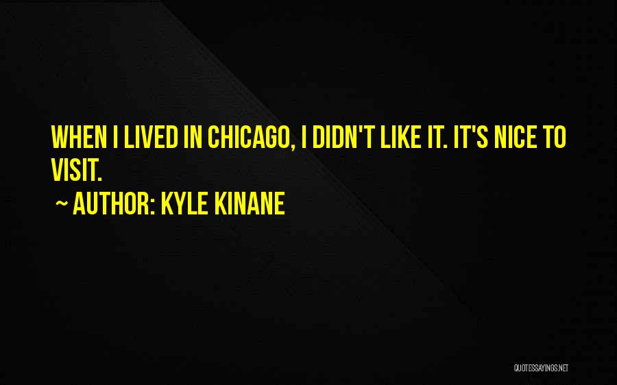 Kyle Kinane Quotes 2127895