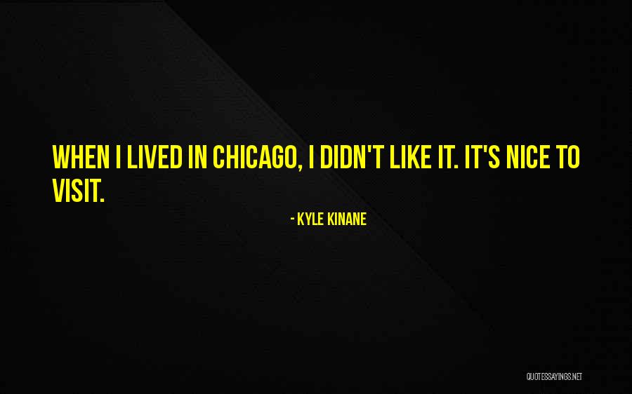 Kyle Kinane Quotes 2127895