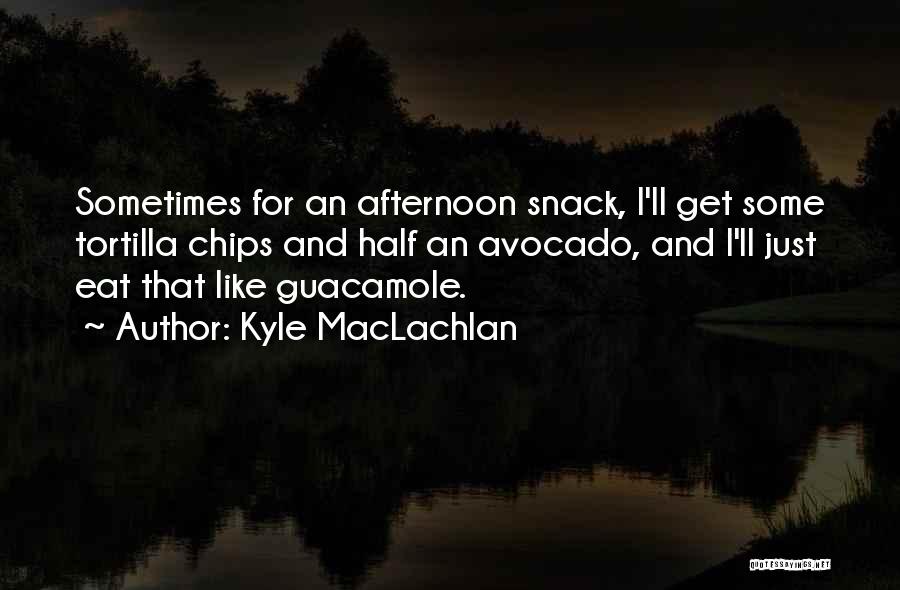 Kyle MacLachlan Quotes 1884411