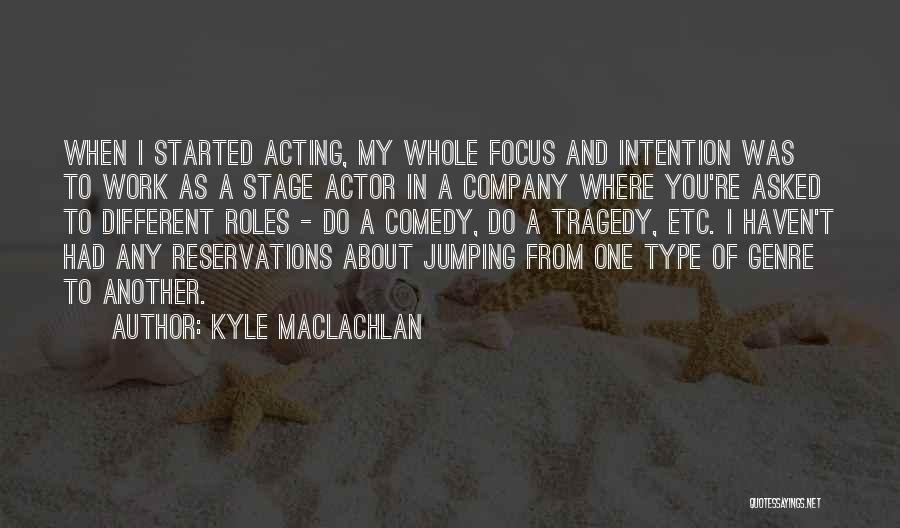 Kyle MacLachlan Quotes 1992043