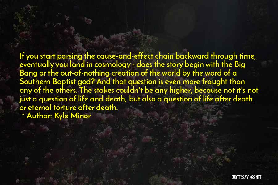 Kyle Minor Quotes 1945146