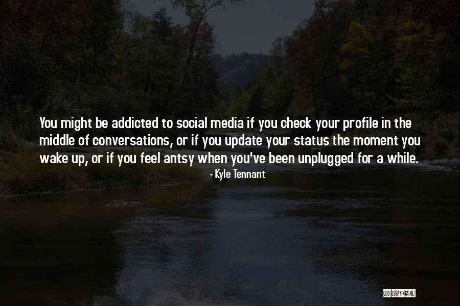 Kyle Tennant Quotes 1231578 Kyle Tennant Quotes 1231578