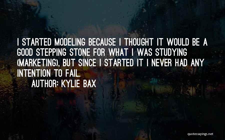 Kylie Bax Quotes 1316437