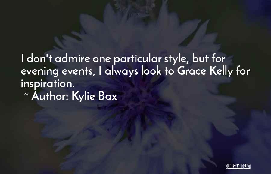 Kylie Bax Quotes 608821