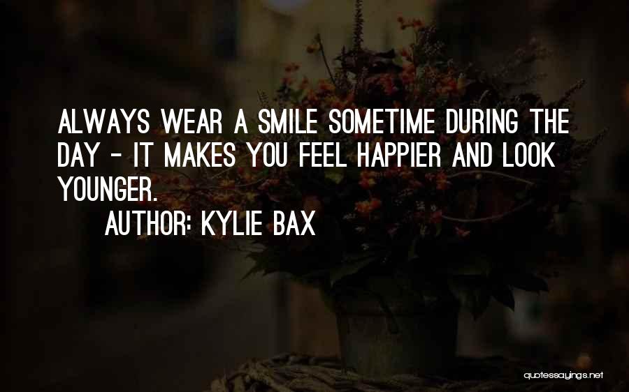 Kylie Bax Quotes 637953