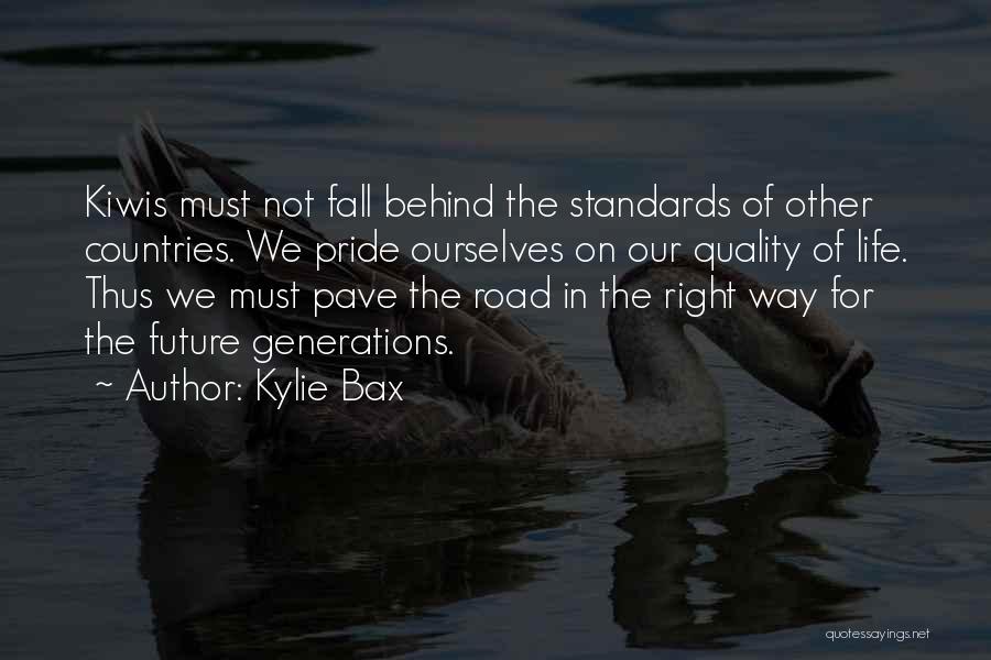 Kylie Bax Quotes 697611
