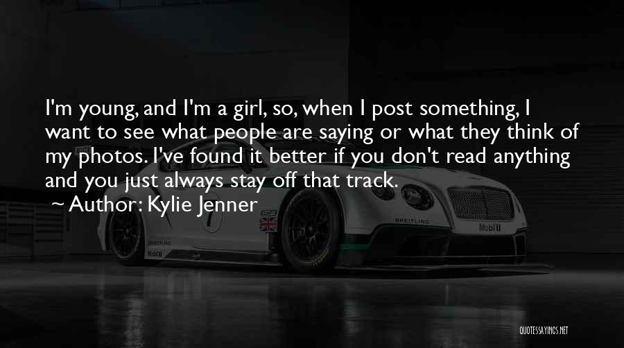 Kylie Jenner Quotes 164441