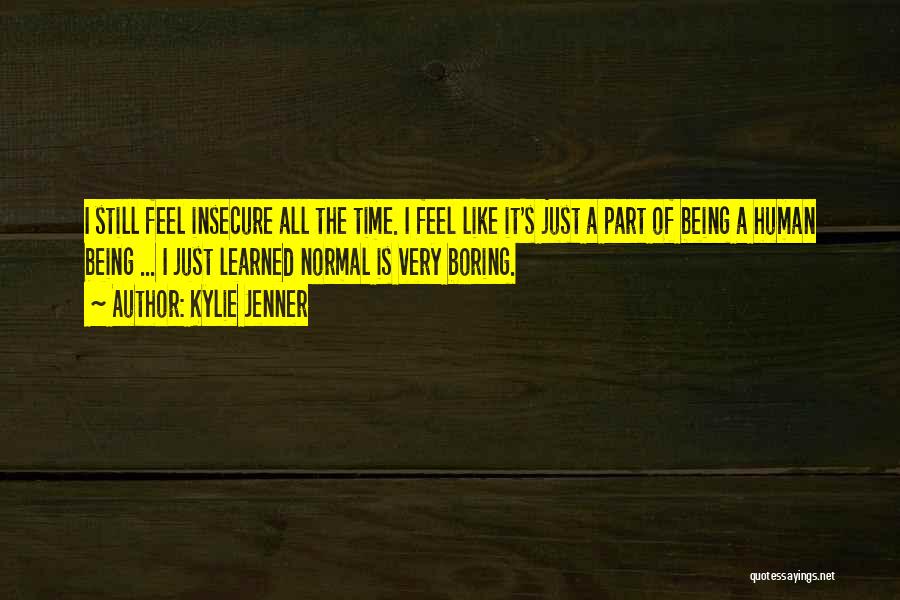 Kylie Jenner Quotes 451664