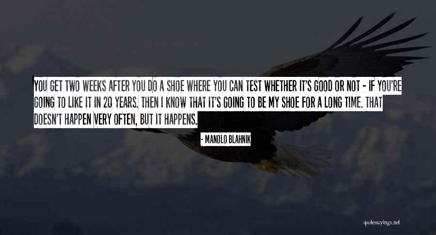 Kylie Mcpherson Quotes By Manolo Blahnik Kylie Mcpherson Quotes By Manolo Blahnik
