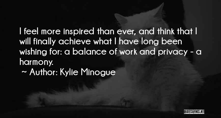 Kylie Minogue Quotes 1635104