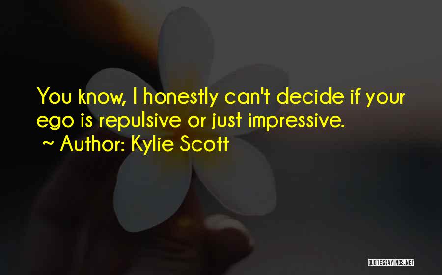 Kylie Scott Quotes 129360