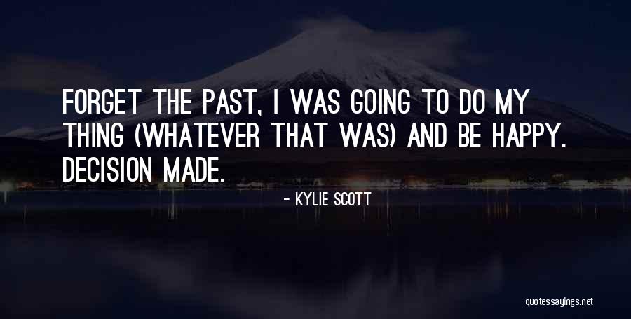 Kylie Scott Quotes 2063915