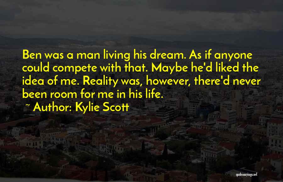 Kylie Scott Quotes 329842