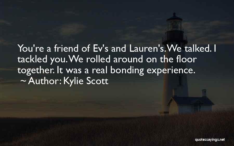 Kylie Scott Quotes 537759