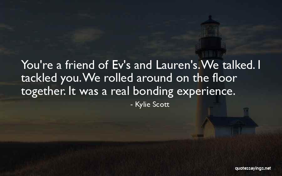 Kylie Scott Quotes 537759