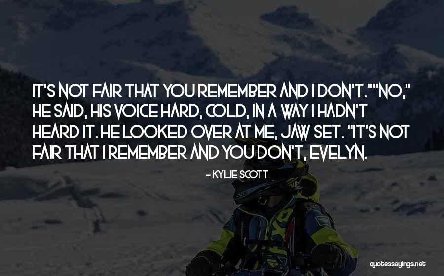 Kylie Scott Quotes 671335