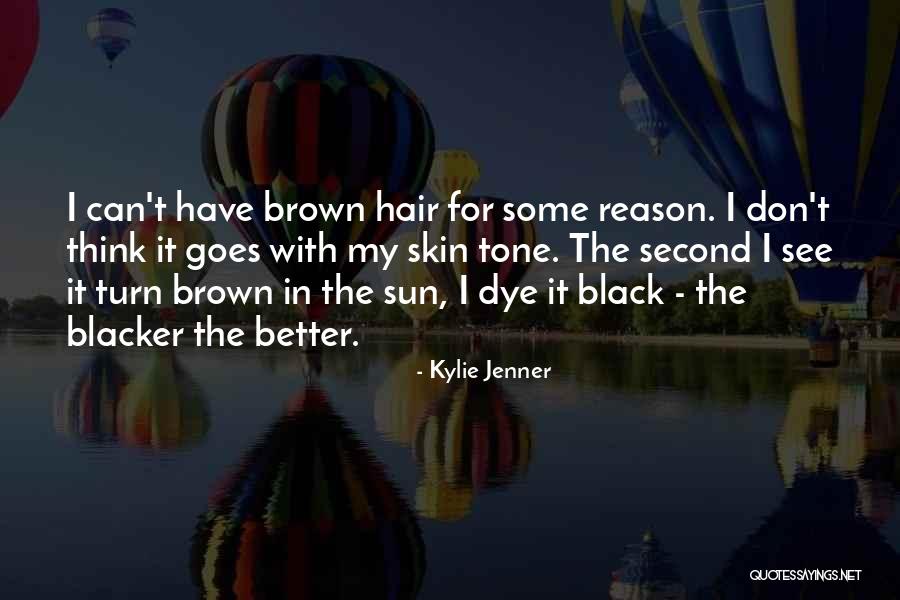 Kylie Skin Quotes By Kylie Jenner Kylie Skin Quotes By Kylie Jenner