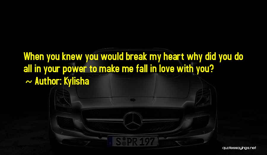 Kylisha Quotes 303404