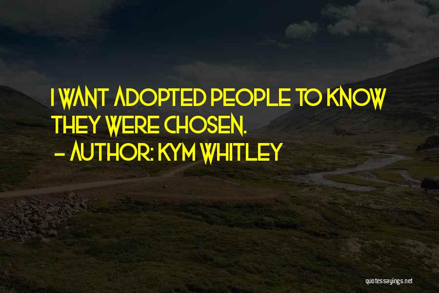 Kym Quotes By Kym Whitley