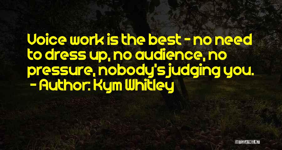 Kym Whitley Quotes 1866062