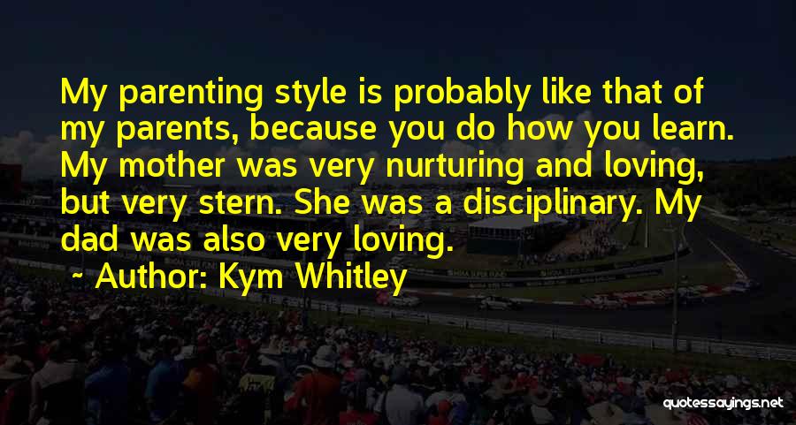 Kym Whitley Quotes 747144