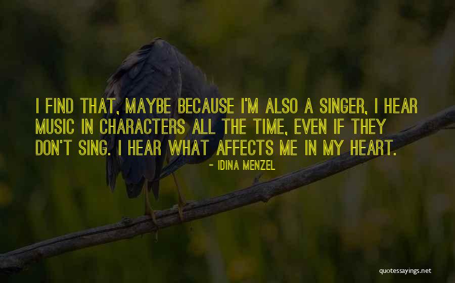 Kymberley Huffman Quotes By Idina Menzel Kymberley Huffman Quotes By Idina Menzel