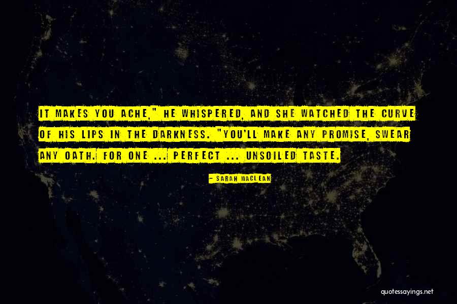 Kymberley Huffman Quotes By Sarah MacLean Kymberley Huffman Quotes By Sarah MacLean